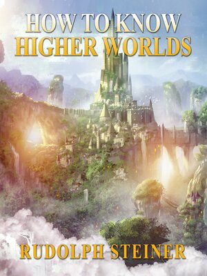 cover image of How to Know Higher Worlds